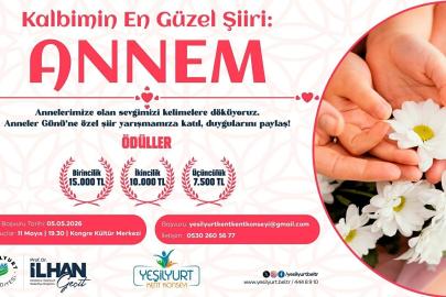 Yeşilyurt Belediyesi’nden "Kalbimin En Güzel Şiiri: Annem" şiir yarışması